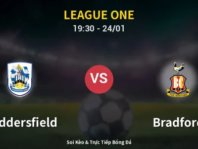 Soi Kèo Huddersfield vs Bradford – 19:30 24/01 | Nhận Định, Dự Đoán Tỷ Số