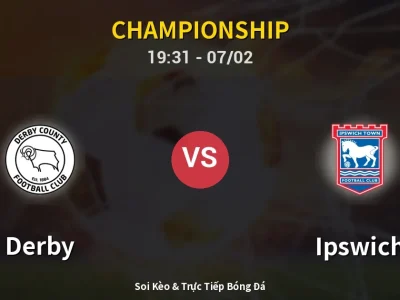 🔴 Trực Tiếp: Derby 1-1 Ipswich – Link Xem Championship (Full HD)