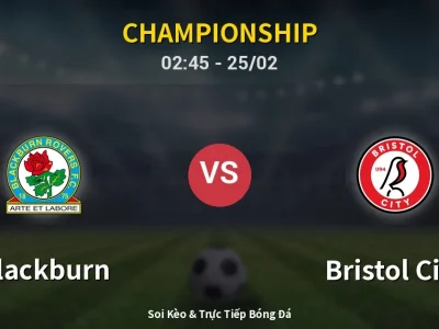 Kết Quả: Blackburn 1-2 Bristol City – Highlight & Bàn Thắng | Championship