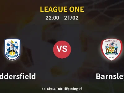 🔴 Trực Tiếp: Huddersfield 0-0 Barnsley – Link Xem League One (Full HD)
