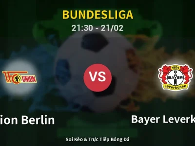 🔴 Trực Tiếp: Union Berlin 1-0 Bayer Leverkusen – Link Xem Bundesliga (Full HD)