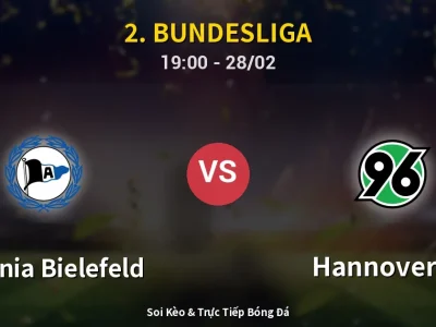 Soi Kèo Arminia Bielefeld vs Hannover 96 – 19:00 28/02 | Nhận Định, Dự Đoán Tỷ Số