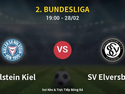 Soi Kèo Holstein Kiel vs SV Elversberg – 19:00 28/02 | Nhận Định, Dự Đoán Tỷ Số
