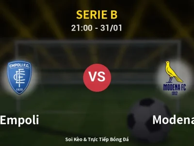 🔴 Trực Tiếp: Empoli 0-0 Modena – Link Xem Serie B (Full HD)