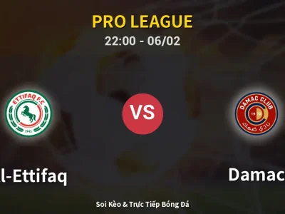 Soi Kèo Al-Ettifaq vs Damac – 22:00 06/02 | Nhận Định, Dự Đoán Tỷ Số