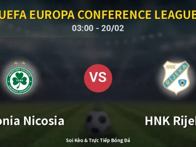 Kết Quả: Omonia Nicosia 0-1 HNK Rijeka – Highlight & Bàn Thắng | UEFA Europa Conference League