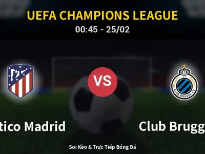 Kết Quả: Atletico Madrid 4-1 Club Brugge KV – Highlight & Bàn Thắng | UEFA Champions League