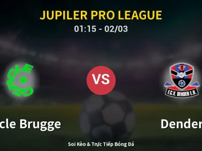 Kết Quả: Cercle Brugge 0-0 Dender – Highlight & Bàn Thắng | Jupiler Pro League