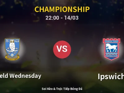 🔴 Trực Tiếp: Sheffield Wednesday 0-0 Ipswich – Link Xem Championship (Full HD)