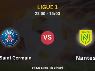 Soi Kèo Paris Saint Germain vs Nantes – 23:00 15/03 | Nhận Định, Dự Đoán Tỷ Số