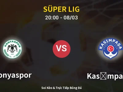 🔴 Trực Tiếp: Konyaspor 1-1 Kasımpaşa – Link Xem Süper Lig (Full HD)