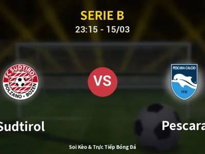 Soi Kèo Sudtirol vs Pescara – 23:15 15/03 | Nhận Định, Dự Đoán Tỷ Số