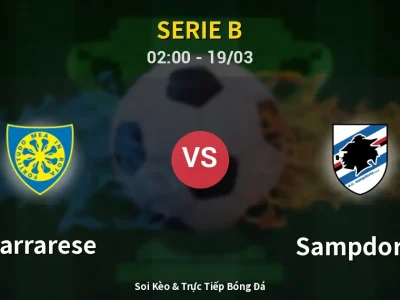 Kết Quả: Carrarese 2-0 Sampdoria – Highlight & Bàn Thắng | Serie B