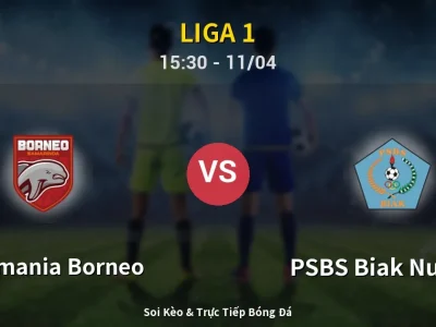 Soi Kèo Pusamania Borneo vs PSBS Biak Numfor – 15:30 11/04 | Nhận Định, Dự Đoán Tỷ Số