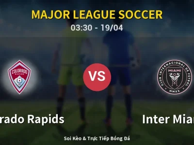 Kết Quả: Colorado Rapids 2-3 Inter Miami – Highlight & Bàn Thắng | Major League Soccer